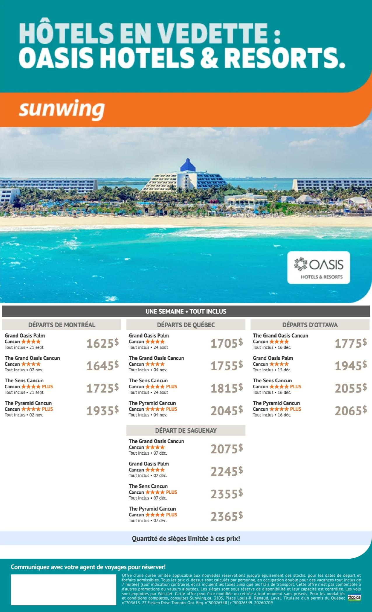 Promotion Sunwing Hotels en vedette : Oasis Hotels & Resorts avec Voyages AquaTerra Donnacona Promotion Sunwing Hotels en vedette : Oasis Hotels & Resorts avec Voyages AquaTerra Donnacona