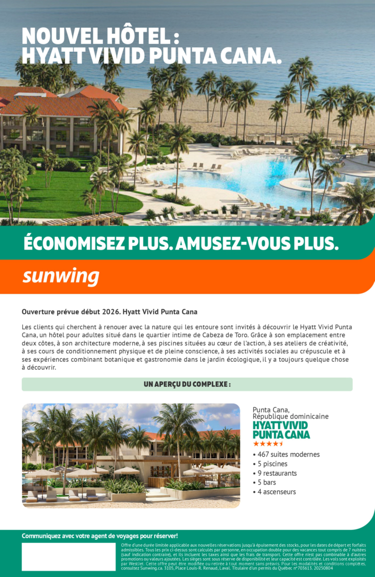 Promotion Vacances Sunwing Nouvel Hôtel : Hyatt Vivid Punta Cana avec Voyages Donnacona Promotion Vacances Sunwing Nouvel Hôtel : Hyatt Vivid Punta Cana avec Voyages Donnacona
